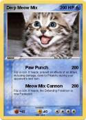 Derp Meow Mix