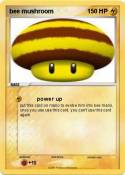 bee mushroom