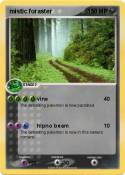 mistic foraster