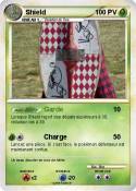 Shield