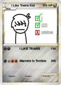 I Like Trains