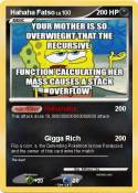 Hahaha Fatso