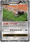 Teh Evil Fox