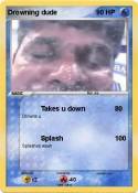 Drowning dude