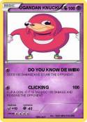 UGANDAN KNUCKLE
