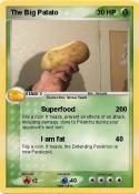 The Big Patato