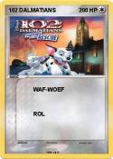 102 DALMATIANS