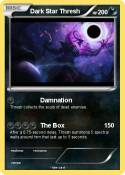 Dark Star Thres