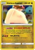 Shirtless Eggma