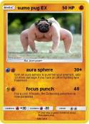 sumo pug EX