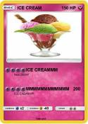 ICE CREAM