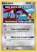 Ash Is Dumb