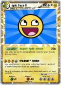 epic face 8