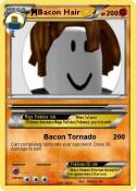 Bacon Hair