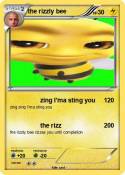 the rizzly bee