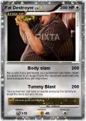 Fat Destroyer