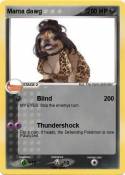 Mama dawg