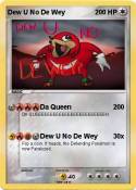 Dew U No De