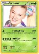 UGLY SIWA