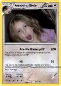 Annoying Sister