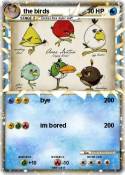 the birds
