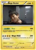 Mega Rizzler