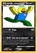 THE NOOB.