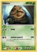 hideous