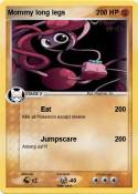 Mommy long legs