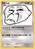 Fail troll