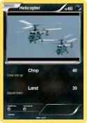 Helicopter