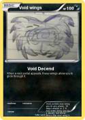 Void wings