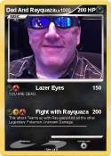 Dad And Rayquaz