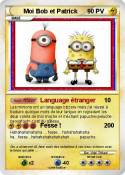 Moi Bob et Patr