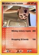 Me when I won