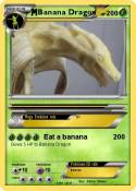 Banana Dragon