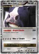 Moo- Moo Cow