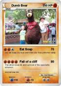Dumb Bear