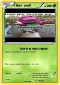 I hate you!!
