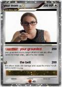 your mom
