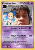 Weeb Card Card