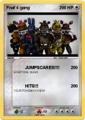 Fnaf 4 gang