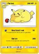 Fat boi