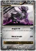 The Metal Drago