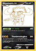 Megastupid