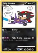 Baby Shadow