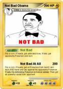 Not Bad Obama