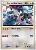 Zekrom/Reshiram