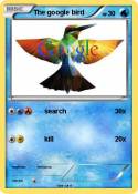The google bird
