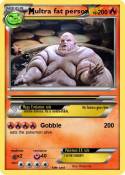 ultra fat perso